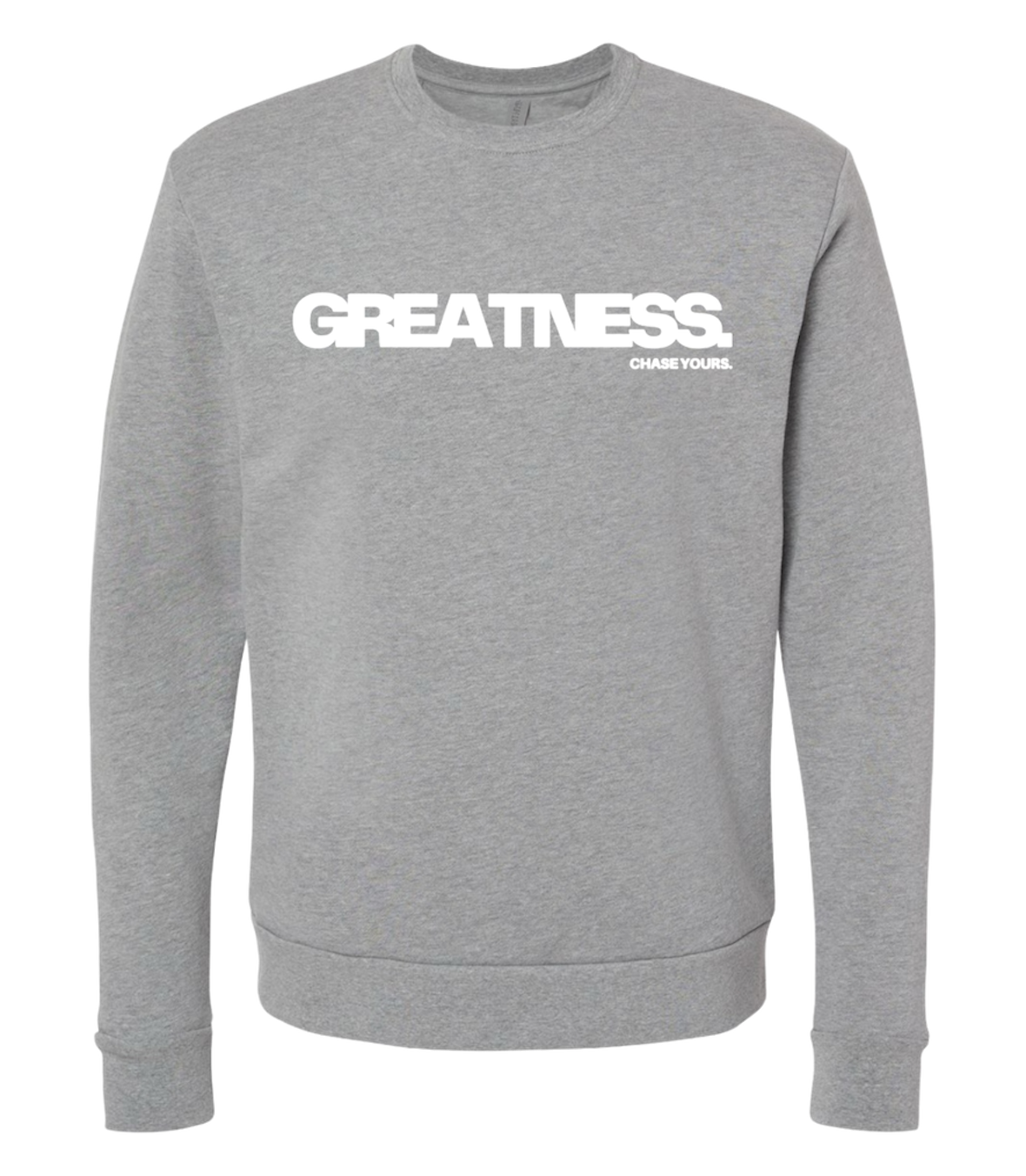 “GREATNESS.” Crewneck - Grey